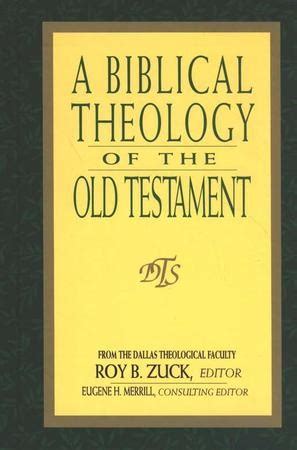 A BIBLICAL THEOLOGY OF THE OLD TESTAMENT 1 docx