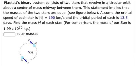 A binary system consists of two stars of equal mass that revolve ... - Filo - muktibox.com