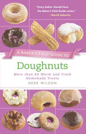 A Bakers Field Guide to Doughnuts