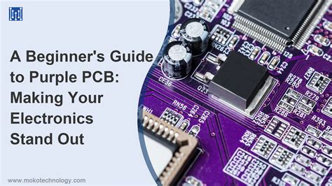 A Beginner's Guide to Purple PCB.