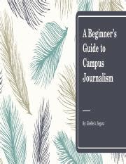 A Beginner s Guide to Campus Journalism