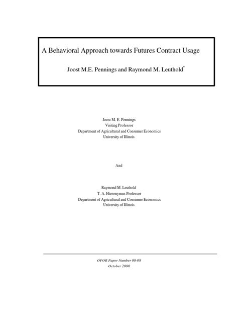 A Behavioral Approach Towards Futures Contract Usage