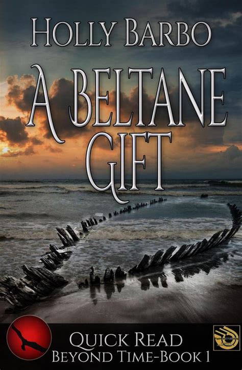 A Beltane Gift Quick Reads 1