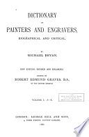 A Biographical and Critical Dictionary of Engravers and Painter