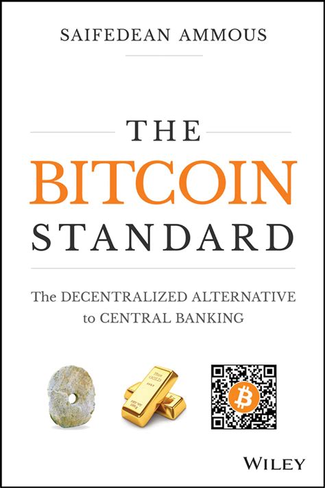 A Bitcoin Standard Lessons From the Gold Standard