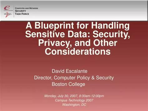 A Blueprint for Handling Sensitive Data Security Privacy