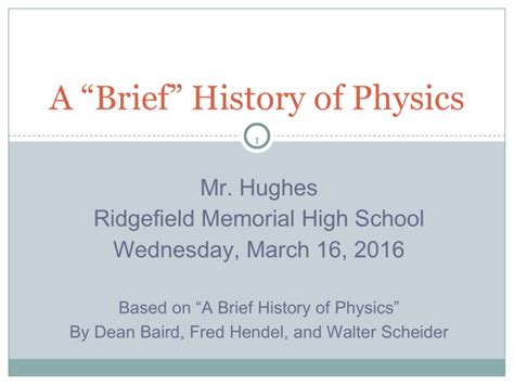 A Brief History of Physics
