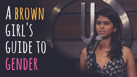 A Brown Girl’s Guide To Gender – The Camaradiant