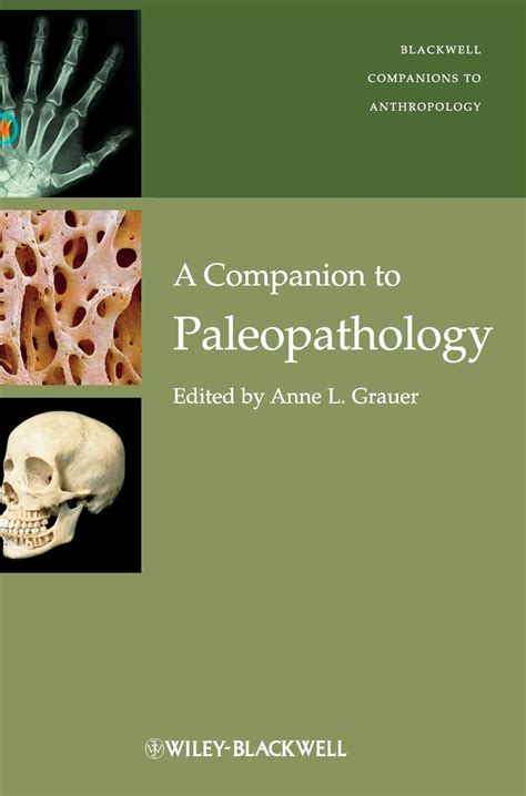 A Companion to Paleopathology | Wiley Online Books - wintechmobiles.com