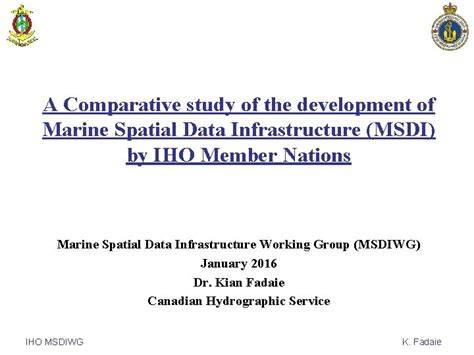 A Comparative study of the development of Marine Spatial Data ... - raincitystudios.com