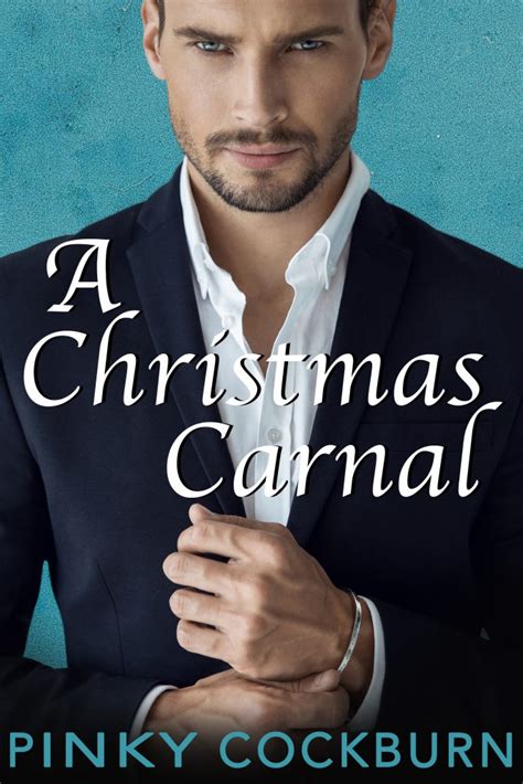 A Carnal <strong>A Carnal Christmas</strong> title=