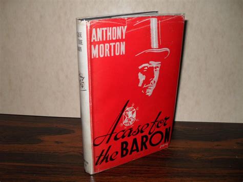 A Case for the Baron Writing as Anthony Morton