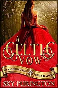 A Celtic Vow (The MacLomain Series: Irish Roots) - amazon.com