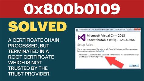 A Certificate Chain Processed But Terminated In A Root
