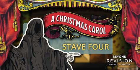 A Christmas Carol Stave 4 Summary Video Content Beyond