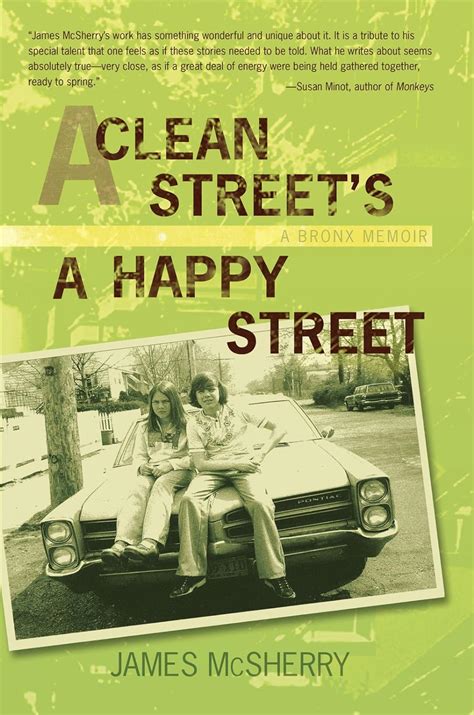 A Clean Street s a Happy Street A Bronx Memoir
