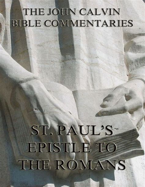 A Commentary on St Paul s Epistle to the Romans