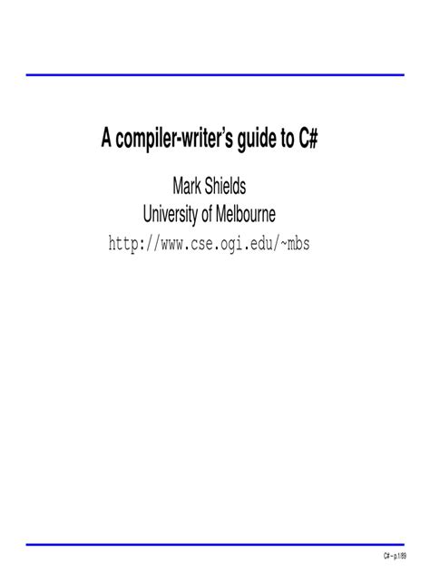 A Compiler Writer Guide to C