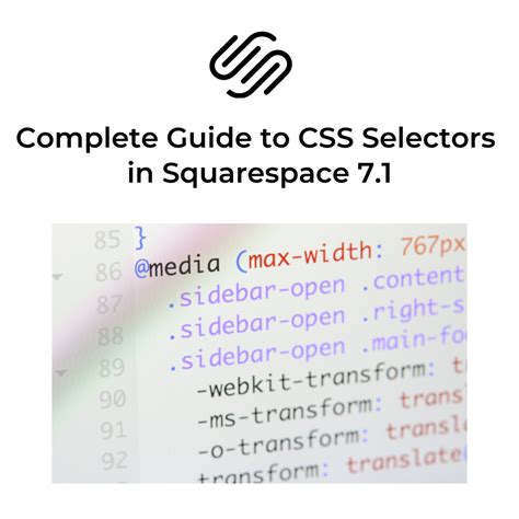 A Complete Guide to CSS Selectors in Squarespace 7.1