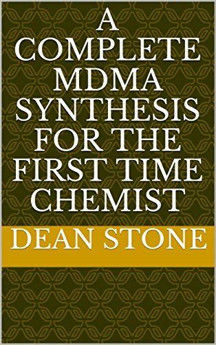 A Complete MDMA Synthesis for the First Time Chemist