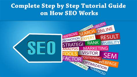 A Complete SEO Tutorial Guideline Step by Step