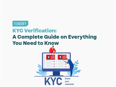 A Comprehensive Guide to KYC Verification: Meaning, Importance, and Implementation