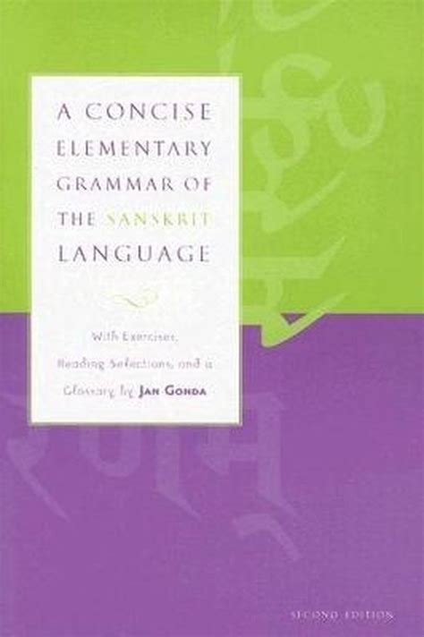 A Concise Elementary Grammar Of The Sanskrit Language