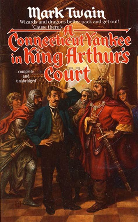 A Connecticut Yankee in king arthur s court