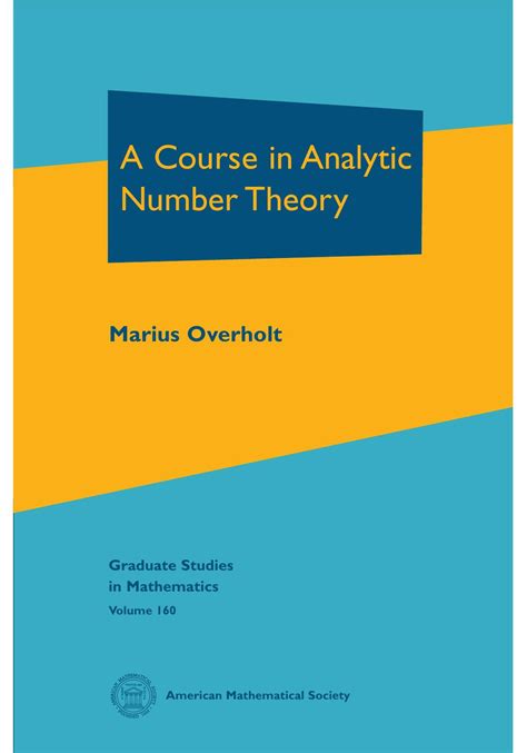 A Course in Analytic Number Theory by Barry Mazur