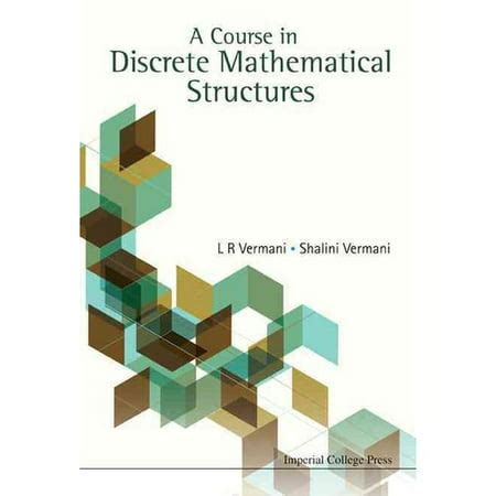 A Course in Discrete Structures pdf