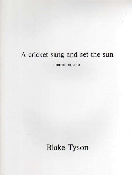 A Cricket Sang and Set the Sun