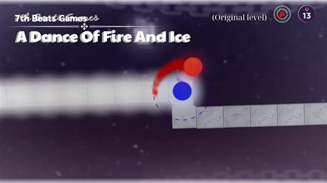 A Dance of Fire and Ice 7th Beat Games