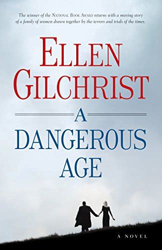 A Dangerous Age A Novel