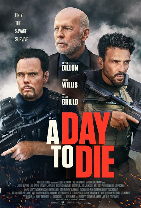 A Day to Die Movie Poster - IMP Awards