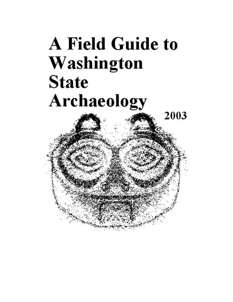 A Field Guide to WA State Archaeology - raincitystudios.com