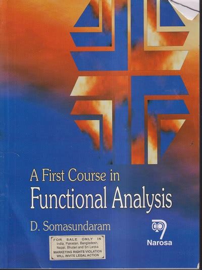 A First Course In Functional Analysis