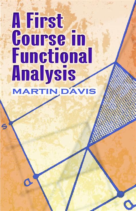 A First Course In Functional Analysis
