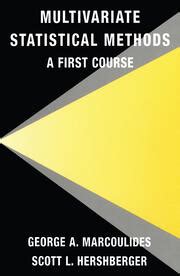 A First Course In Multivariate Statistics 1st Edition