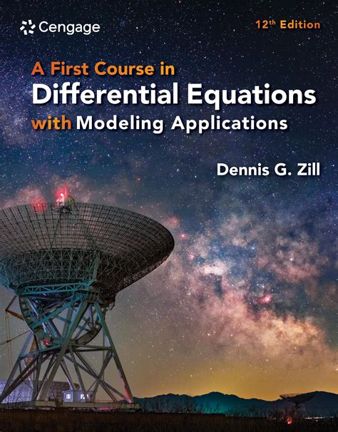 A First Course in Differential Equations with Modeling Applications by