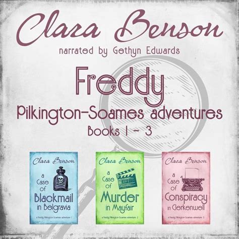 A Freddy Pilkington Soames Adventure