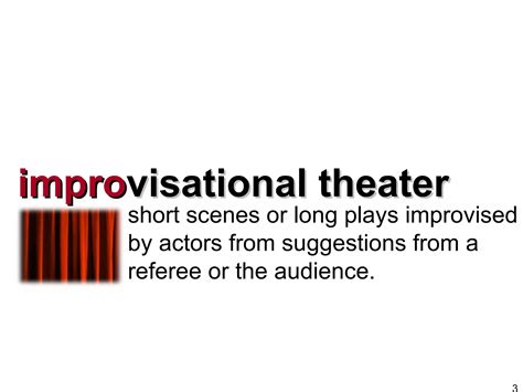 A Guide to Improvisational Theater - muktibox.com
