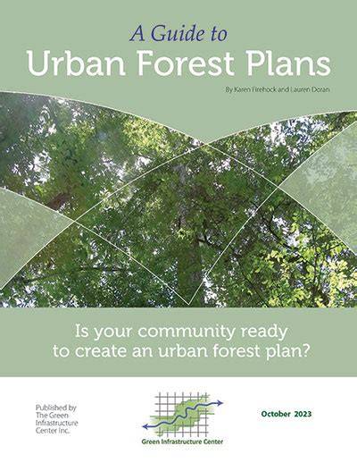A Guide to Urban Forest Plans - Green Infrastructure Center, Inc. - raincitystudios.com