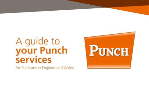 A GUIDE TO YOUR PUNCH SERVICES - Punch Pubs