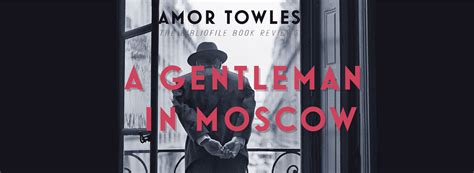 A Gentleman in Moscow