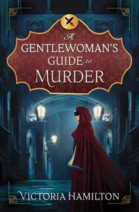 A Gentlewoman s Guide to Murder