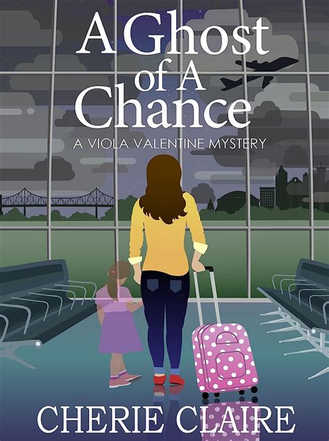 A Ghost of a Chance (A Viola Valentine Mystery): …