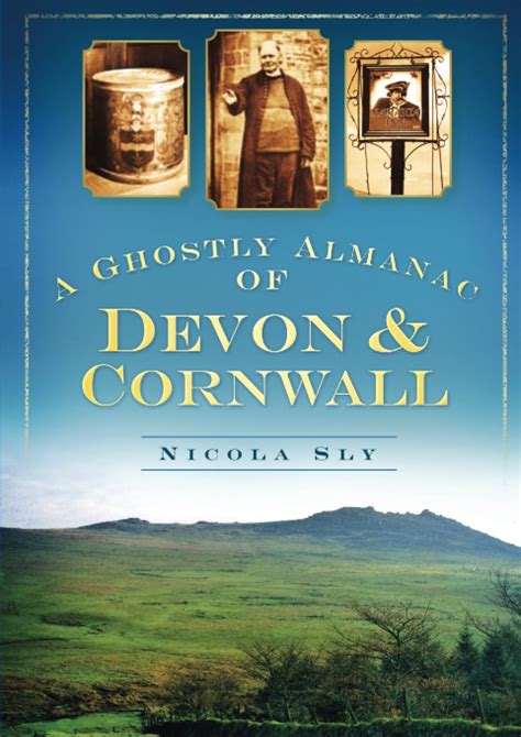 A Ghostly Almanac Devon Cornwall