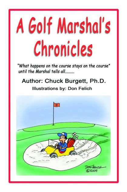 A Golf Marshal s Chronicles