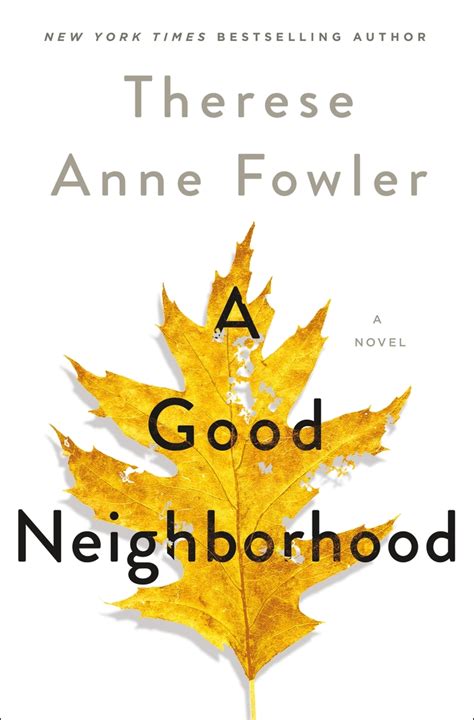 A Good Neighborhood A Novel