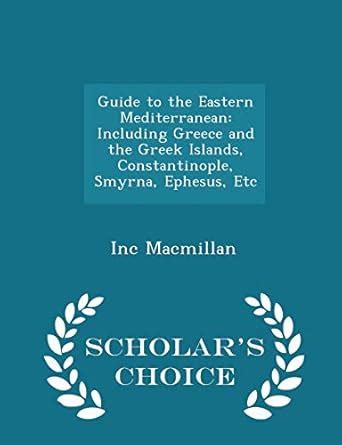 A Guide To Constantinople Scholars Choice Edition